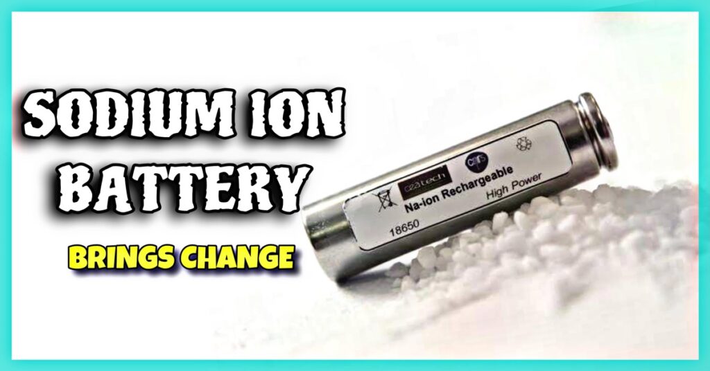 sodium ion battery